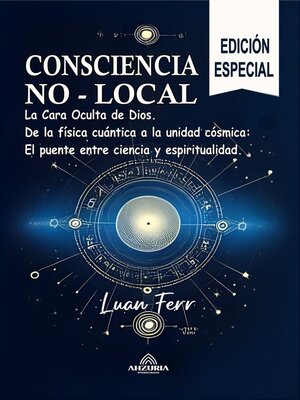 cover image of Conciencia No Local--La Cara Oculta de Dios